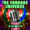 The Karaoke Universe - Unbreakable (Karaoke Version) [In the Style of Alicia Keys] - Single